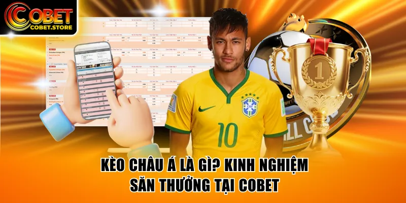 Kèo Châu Á